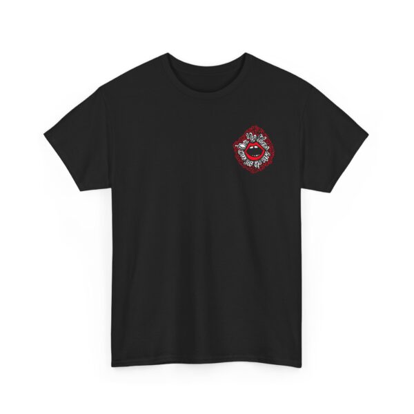 "Do You Wanna See Me Go Off?" Tee - Image 3