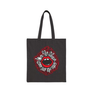 "Do You Want To See Me Go Off?" Cotton Canvas Tote Bag - Black