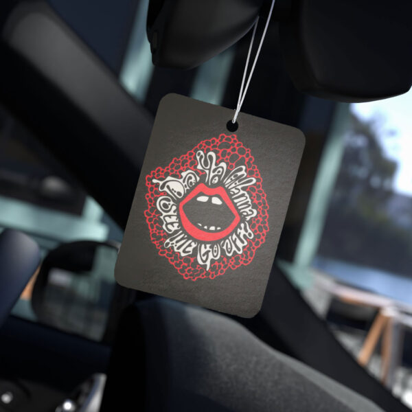"Do You Wanna See Me Go Off?" Air Freshener - Image 2